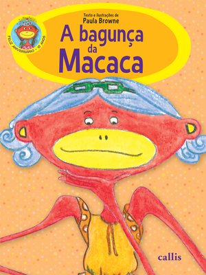 cover image of A bagunça da Macaca